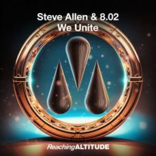 Steve Allen & 8.02 - We Unite