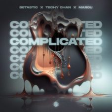 BETASTIC, Techy Chan & Marou - Complicated (Extended Techno Remix)