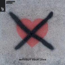 Deorro, TELYKAST & Catello - Without Your Love (Extended Mix)