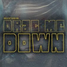 Breathe Carolina - DRAG ME DOWN