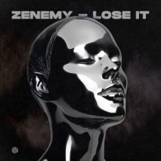 Zenemy - Lose It (Extended Mix)