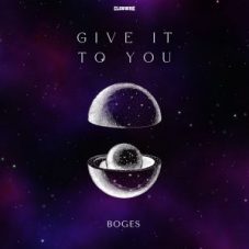 Boges - Give It To You (Extended Mix)