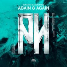 Ecstatic & Audiotricz - Again & Again