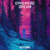Ephemere - Dream