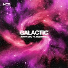 Natty Lou Ft. Sebotage - Galactic