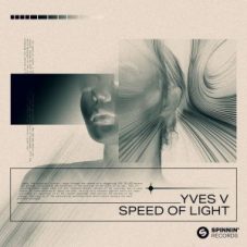 Yves V - Speed Of Light