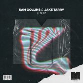Sam Collins x Jake Tarry - Stop