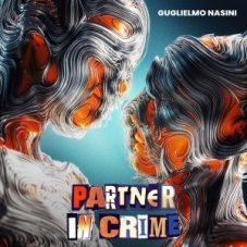 Guglielmo Nasini - Partner In Crime (Extended Mix)