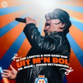 Altijd Larstig & Rob Gasd'rop & Dr. Rude x Johan Kettenburg - Uit M'n Bol (Extended Mix)