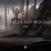 LINK - KILLA SOUND