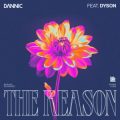 Dannic feat. Dyson - The Reason (Extended Mix)