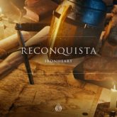 Ironheart - Reconquista
