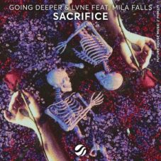 Going Deeper & Lvne feat. Mila Falls - Sacrifice (Extended Mix)