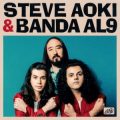 Steve Aoki & Banda Al9 - She Calls Me Love (Steve Aoki Remix)