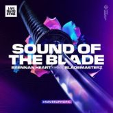 Brennan Heart pres. Blademasterz - Sound Of The Blade