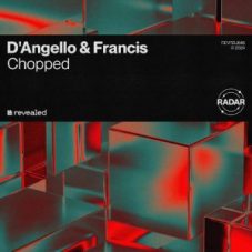 D'Angello & Francis - Chopped