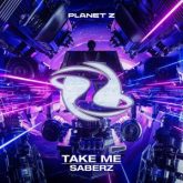 SaberZ - Take Me (Extended Mix)