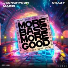 jeonghyeon & MADZI - Crazy (Extended Mix)
