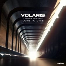 Volaris & Cammie Robinson - Love To Give (Extended Mix)