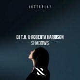 DJ T.H. & Roberta Harrison - Shadows (Extended Mix)
