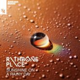 Rathbone Place - Sunshine On A Rainy Day (Club Mix)