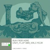 CAZT, Flip, Kali Maju - Run From Home (Extended Mix)