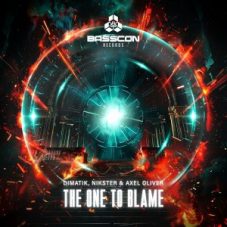 Dimatik, Nikster & Axel Oliver - The One To Blame
