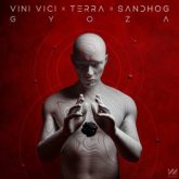 Vini Vici x Terra x Sandhog - Gyoza (Extended Mix)