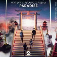 WATEVA, Pluuto & Asena - Paradise