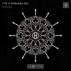 T78 & Mariana BO - Voices
