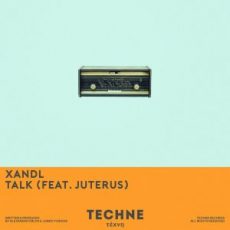 Xandl - Talk (feat. Juterus)