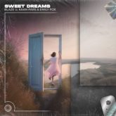 Blaze U, Kaan Pars & Emily Fox - Sweet Dreams (Extended Techno Remix)