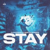Cloudrider & Martin Noiserz - Stay