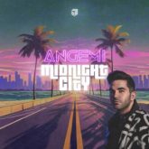 Angemi - Midnight City