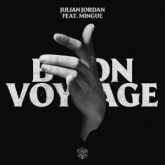Julian Jordan - Bon Voyage (feat. Mingue)