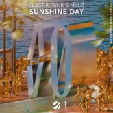 Plastik Funk & MYLØ - Sunshine Day (Extended Mix)