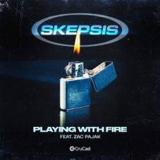 Skepsis - Playing With Fire (feat. Zac Pajak)