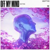 Keyton - Off My Mind