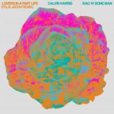 Calvin Harris & Rag'n'Bone Man - Lovers In A Past Life (Felix Jaehn Remix)