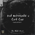 Paul Oakenfold x Carl Cox - Concentrate (Mia Dahli Extended Remix)