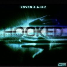 Koven & A.M.C - Hooked