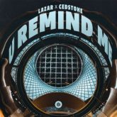 LAZAR & CEDSTONE - U Remind Me (Extended Mix)