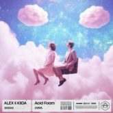 ALEX & KIIDA - Acid Foam (Extended Mix)