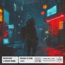 MOKABY x Mark Bale - Music In Me (Extended Mix)