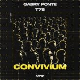 Gabry Ponte & T78 - Convivium