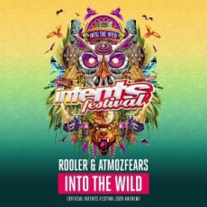 Rooler & Atmozfears - INTO THE WILD (Official Intents Festival 2024 Anthem)