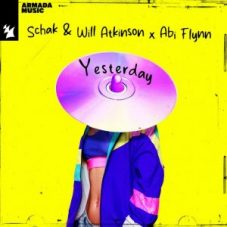 Schak & Will Atkinson x Abi Flynn - Yesterday