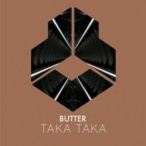 Butter - Taka Taka (Extended Mix)