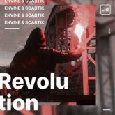 Envine & Scabtik - Revolution