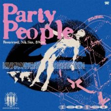 Restricted & Nik Siz feat. 89ers - Party People (Extended Mix)
